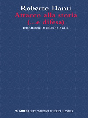 cover image of Attacco alla storia (...e difesa)